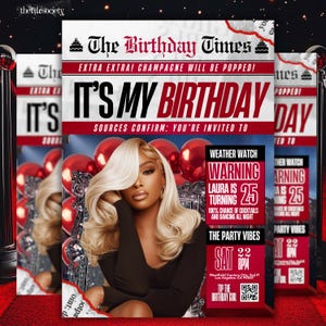 Op de afbeelding: Een verjaardags krant ontwerp met de kop "It's My Birthday". De afbeelding toont een vrouw met blond haar, rode ballonnen en de tekst "Laura wordt 25". Het ontwerp bevat de tekst "Champagne will be popped!"
