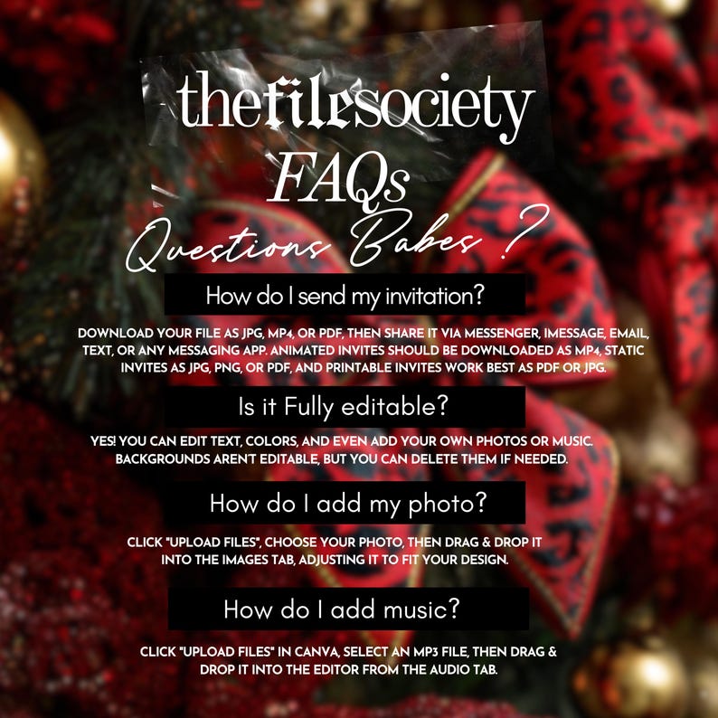 May include: A promotional image for thefilesociety, featuring FAQs about digital invitations. The image includes text on how to send, edit, and add photos and music to invitations. The background has red ribbon and Christmas tree elements.
