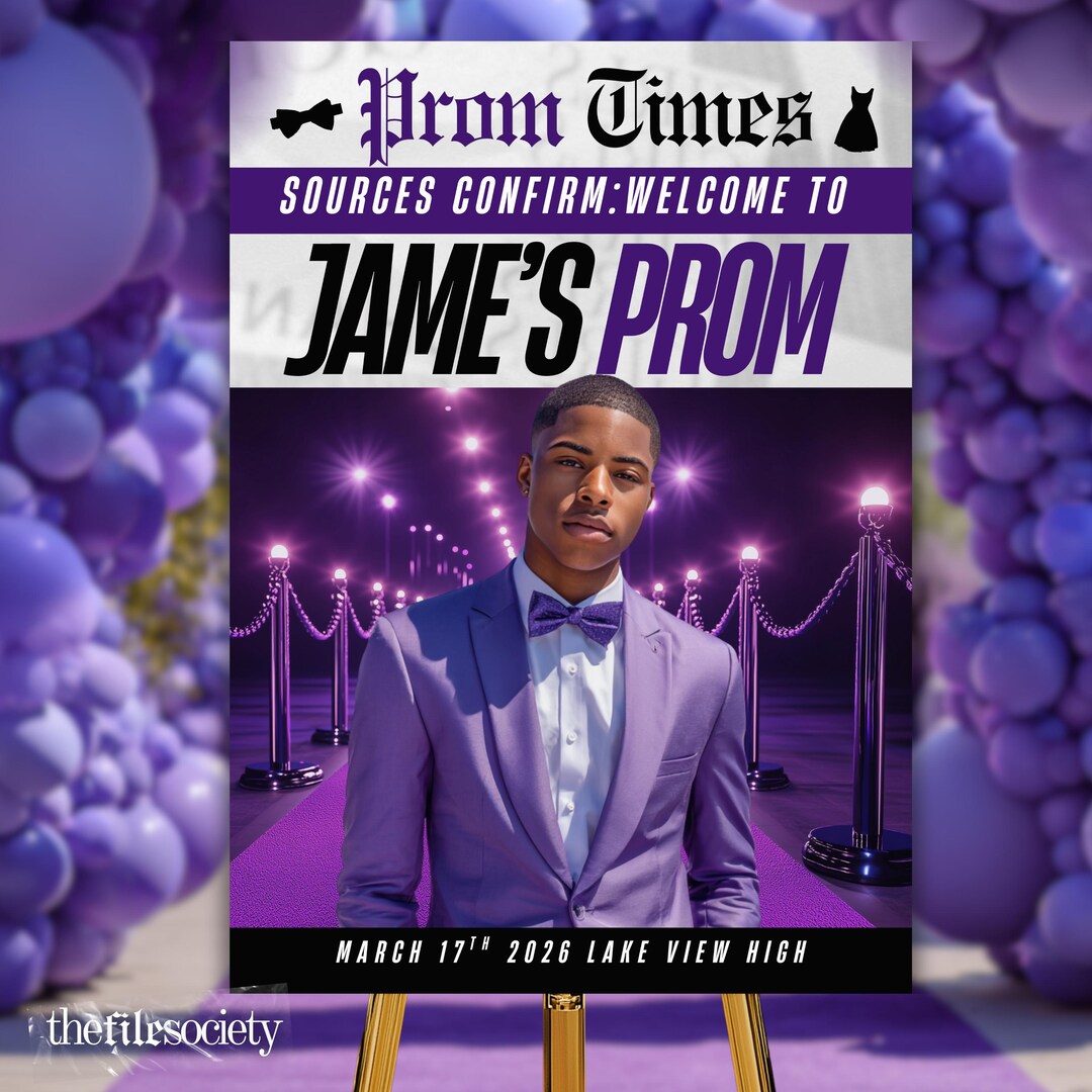 Prom Time. Sign Newspaper Prom Night Welcome Sign Template, Editable Purple Boy Pre ...