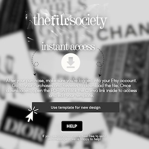 May include: Monochrome graphic with the text "thefilesociety" and "instant access". Instructions are provided for downloading a file after purchase, with a button that says "Use template for new design".