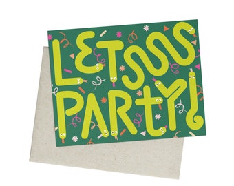 Letsss Party! Snakes Greeting Card