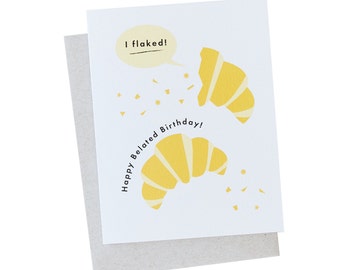 Croissant Belated Birthday Card