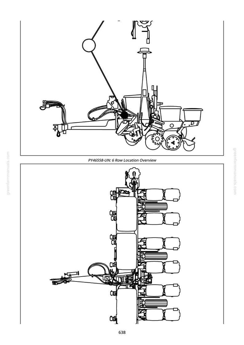 May include: Black and white line drawing of a 6-row agricultural planter, with detailed mechanical components. The image includes a top-down view and a side view, labeled "PY46558-UN: 6 Row Location Overview."