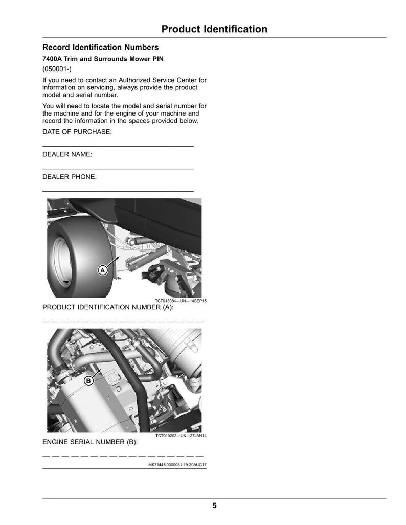 May include: A product identification document with sections for recording mower model and serial numbers. Includes images of mower components and spaces for dealer information. The document is titled "Product Identification".
