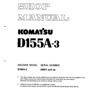 May include: A white shop manual with the text "SHOP MANUAL" in a bold, outlined font. The Komatsu logo and "D155A-3" are prominently displayed. Includes machine model and serial number information.