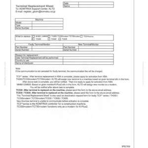 K&ouml;nnte beinhalten: Ein wei&szlig;es Terminal Replacement Sheet vom KOMTRAX Support Center. Das Formular enth&auml;lt Felder f&uuml;r Maschinendetails, Informationen zum Terminalaustausch und einen Abschnitt f&uuml;r Notizen. Das Dokument dient zum Testen und Einstellen elektrischer Systeme.