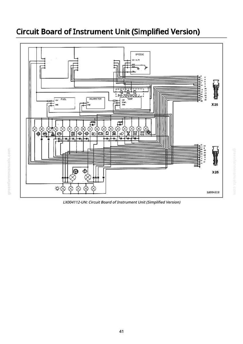 May include: Diagram of a circuit board, labeled "Circuit Board of Instrument Unit (Simplified Version)". The diagram includes various components, lines, and text labels such as "FUEL" and "HOURMETER". The text "LX004112-UN: Circuit Board of Instrument Unit (Simplified Version)" is also present.