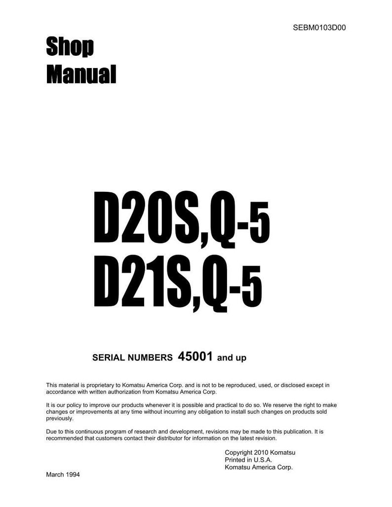 Może przedstawiać: Biała okładka instrukcji warsztatowej z napisem "Shop Manual" pogrubionymi czarnymi literami. Poniżej tytuł instrukcji brzmi "D20S,Q-5" i "D21S,Q-5". Widoczny jest r&oacute;wnież tekst "SERIAL NUMBERS 45001 and up".