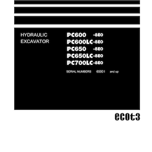 May include: A black and white shop manual cover with the title "Shop Manual". The manual lists excavator models PC600, PC600LC, PC650, PC650LC, and PC700LC. The Komatsu logo is at the bottom.