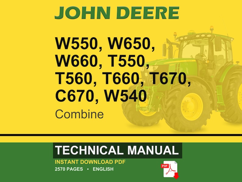 May include: A John Deere technical manual cover with a yellow and green background. The text includes "JOHN DEERE" and combine model numbers. A green and yellow tractor is visible on the right. The bottom banner reads "TECHNICAL MANUAL".