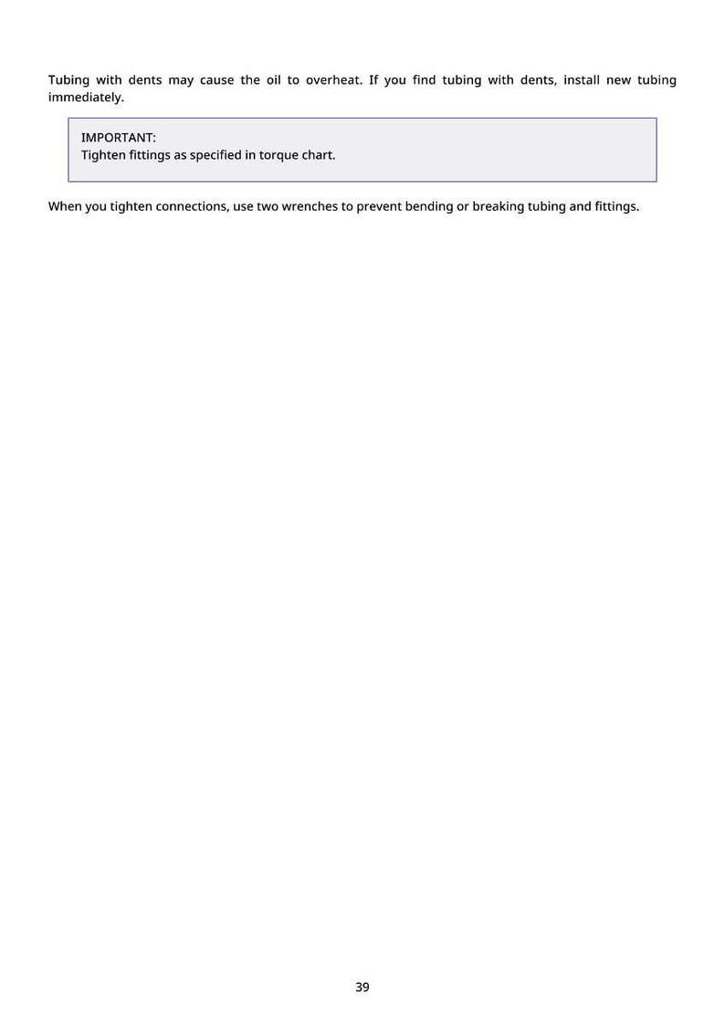 May include: White page with text about tubing with dents and their potential to cause overheating. The text also includes instructions on tightening fittings and using wrenches to prevent bending or breaking tubing.