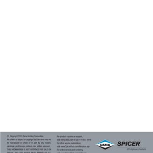 May include: A white background with a blue stripe at the top. The bottom of the image has a gray bar with the Dana and Spicer logos and text about copyright and product inquiries.