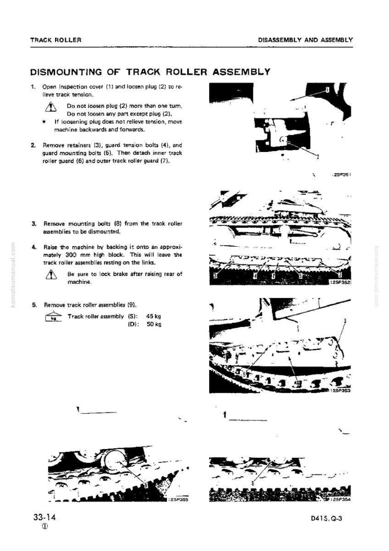 May include: Technical diagram illustrating the disassembly and assembly of a track roller assembly. The image includes numbered steps, diagrams, and weight specifications in kilograms for the track roller assembly.