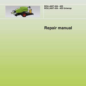 May include: A repair manual with the CLAAS logo in red. The text "ROLLANT 454 - 455" and "ROLLANT 454 - 455 Uniwrap" is displayed. The words "Repair manual" are in the center, with "SERVICE & PARTS" at the bottom.