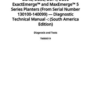May include: A white document with black text detailing the ExactEmerge and MaxEmerge 5 Series Planters technical manual. The document includes the serial number range 130100-140099 and is the South America Edition. Published on 17 April 2024.