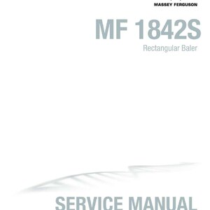 May include: White background with the Massey Ferguson logo and text. The text reads "MF 1842S Rectangular Baler" and "SERVICE MANUAL FROM MASSEY FERGUSON".