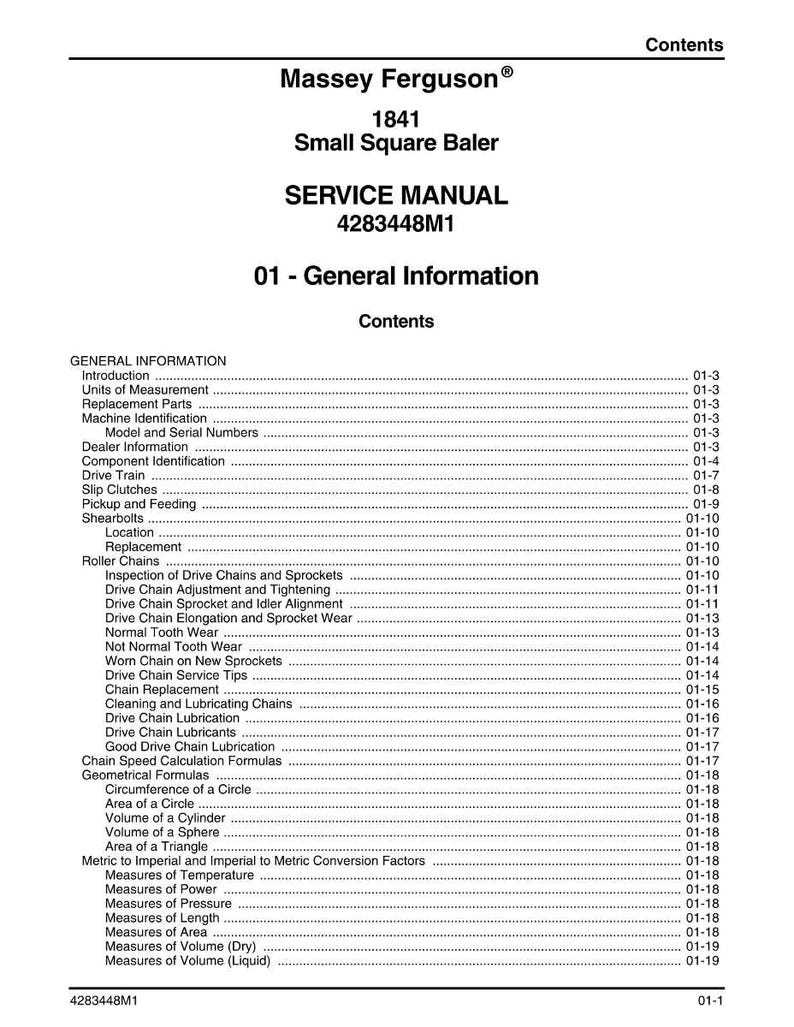May include: A service manual for a Massey Ferguson 1841 Small Square Baler. The cover displays the Massey Ferguson logo, model information, and the title "SERVICE MANUAL". The table of contents lists various sections, including general information, drive train, and geometrical formulas.