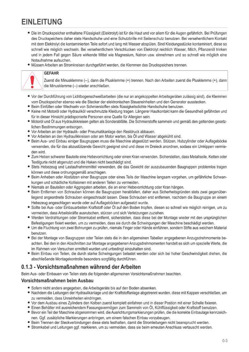 May include: A page of German text with safety instructions, including warnings about handling fluids and electrical components. The document includes diagrams and detailed procedures for machinery maintenance and repair, emphasizing caution and proper techniques.