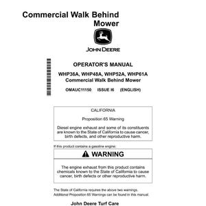 May include: A white operator's manual for a John Deere commercial walk-behind mower. The manual includes warnings about diesel engine exhaust and gasoline engine exhaust. The text also includes the model numbers WHP36A, WHP48A, WHP52A, and WHP61A.