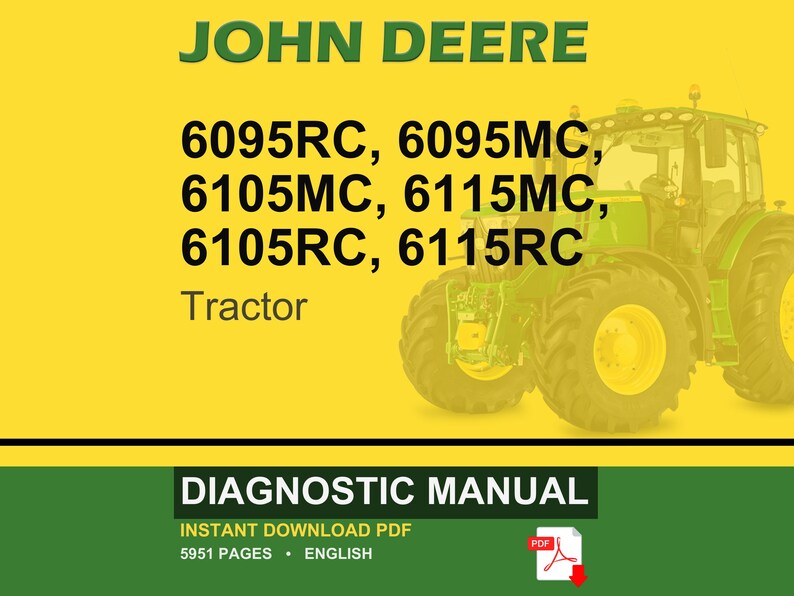 May include: A John Deere tractor is featured on a yellow background. The image includes the text "JOHN DEERE" in green, along with tractor model numbers. Below the tractor, the words "DIAGNOSTIC MANUAL" are displayed.