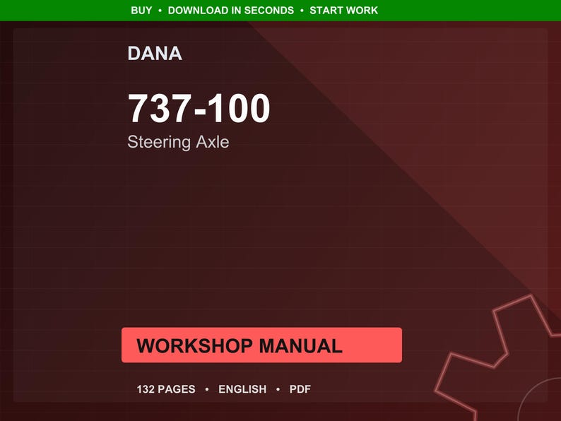 Dana 737 100 Steering axle Workshop Manual PDF | Service Repair | Instant Download image 1