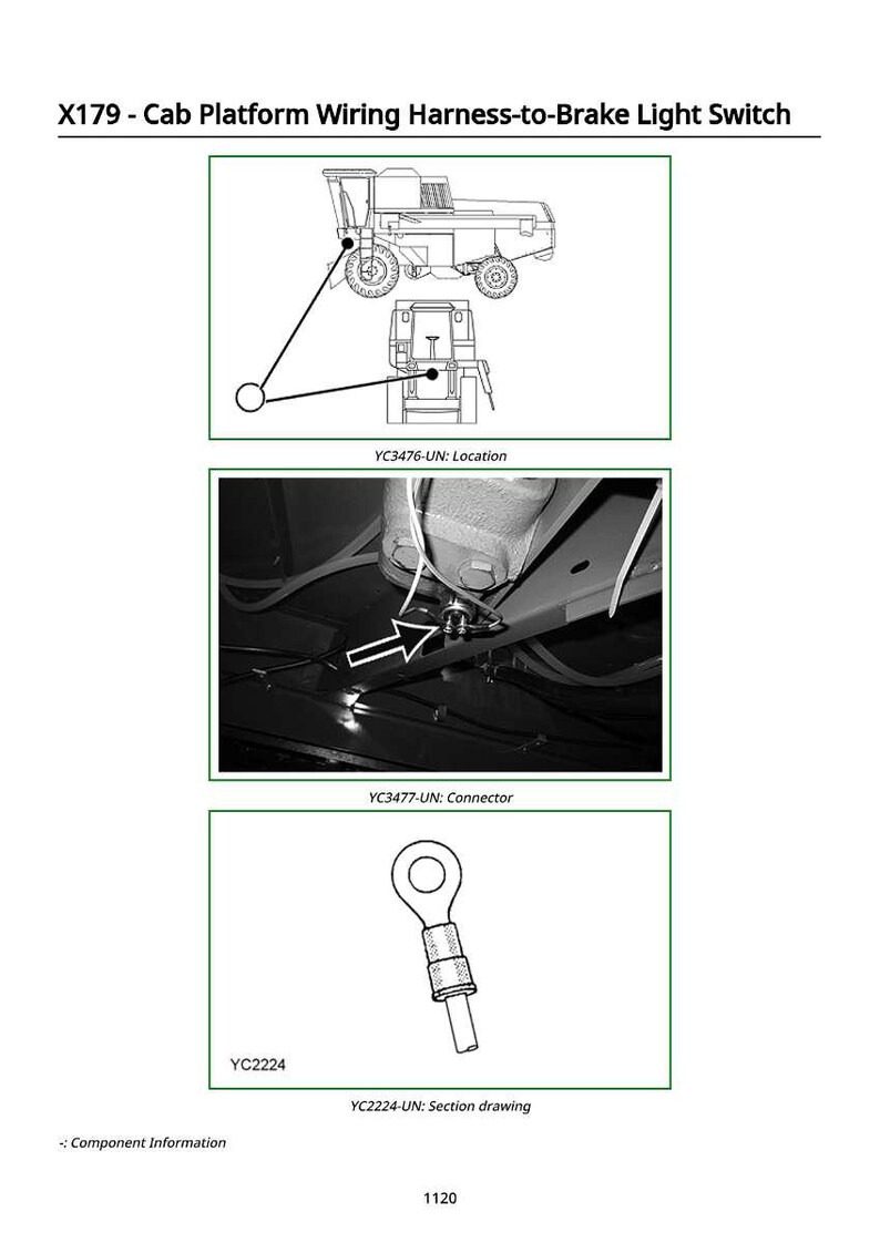 May include: Diagram of a cab platform wiring harness-to-brake light switch. The image includes a diagram of a vehicle, a close-up of a connector, and a section drawing of a component. Text includes "X179", "YC3476-UN", "YC3477-UN", and "YC2224".