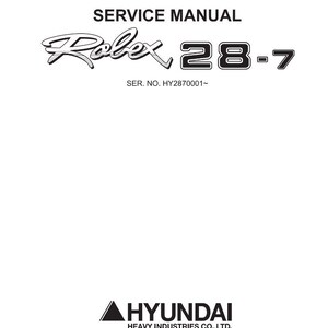 May include: White service manual cover with the text "SERVICE MANUAL" above the word "Rolex" in a stylized font, followed by "28-7". The Hyundai Heavy Industries Co., Ltd. logo is at the bottom.