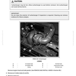 May include: Monochrome diagram showing turbocharger removal instructions. The image features a warning about heat and a parts legend, including air intake tubes and oil lines. Text instructions are provided for the process.