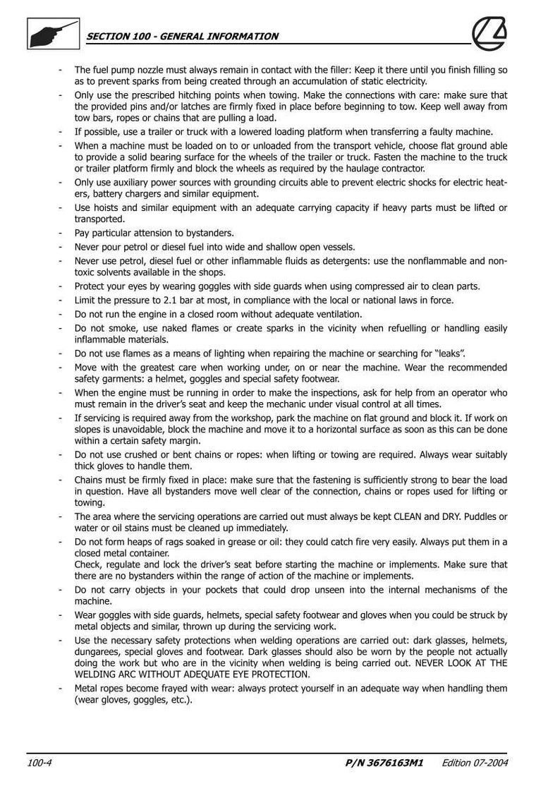 May include: A page from a manual titled "SECTION 100 - GENERAL INFORMATION." The text provides safety guidelines for machinery operation, including fuel handling, towing, and maintenance. It also includes warnings about fire hazards and eye protection.