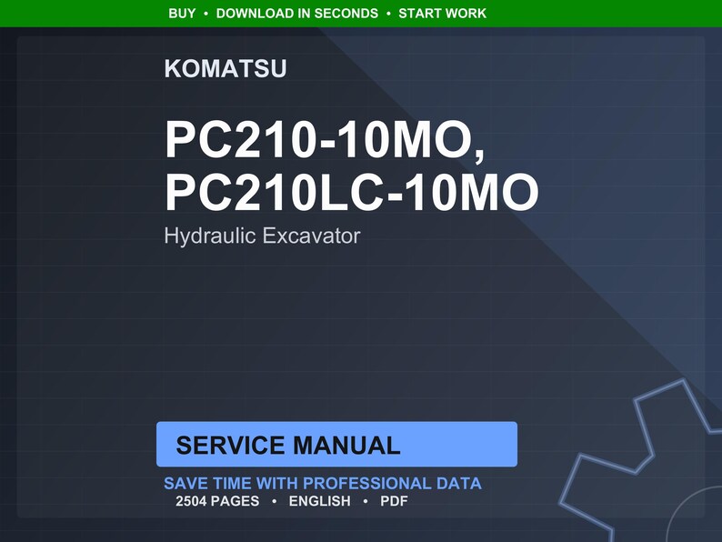 May include: A dark blue digital document cover with the Komatsu logo and the text "PC210-10MO, PC210LC-10MO Hydraulic Excavator". The words "Service Manual" are in a blue rectangle. The document contains 2504 pages.