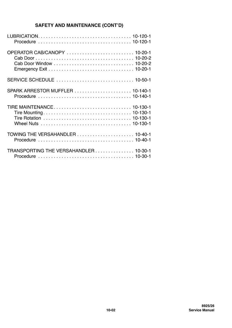 May include: A page from a service manual titled "SAFETY AND MAINTENANCE (CONT'D)". The page lists maintenance topics such as lubrication, operator cab/canopy, service schedule, spark arrestor muffler, tire maintenance, towing, and transporting.