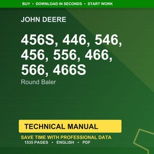 John Deere 456S, 446, 546, 456, 556, 466, 566, 466S Round Baler Technical Manual PDF | Instant Download image 1