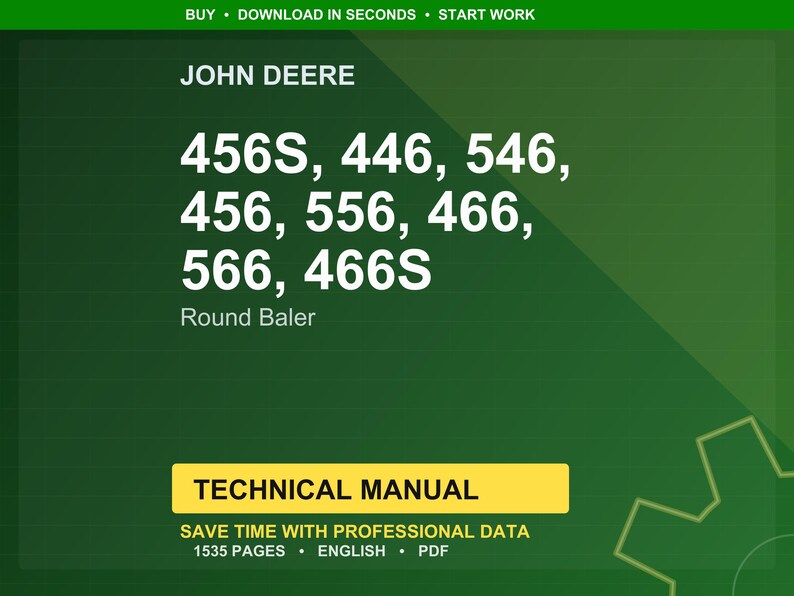 John Deere 456S, 446, 546, 456, 556, 466, 566, 466S Round Baler Technical Manual PDF | Instant Download image 1