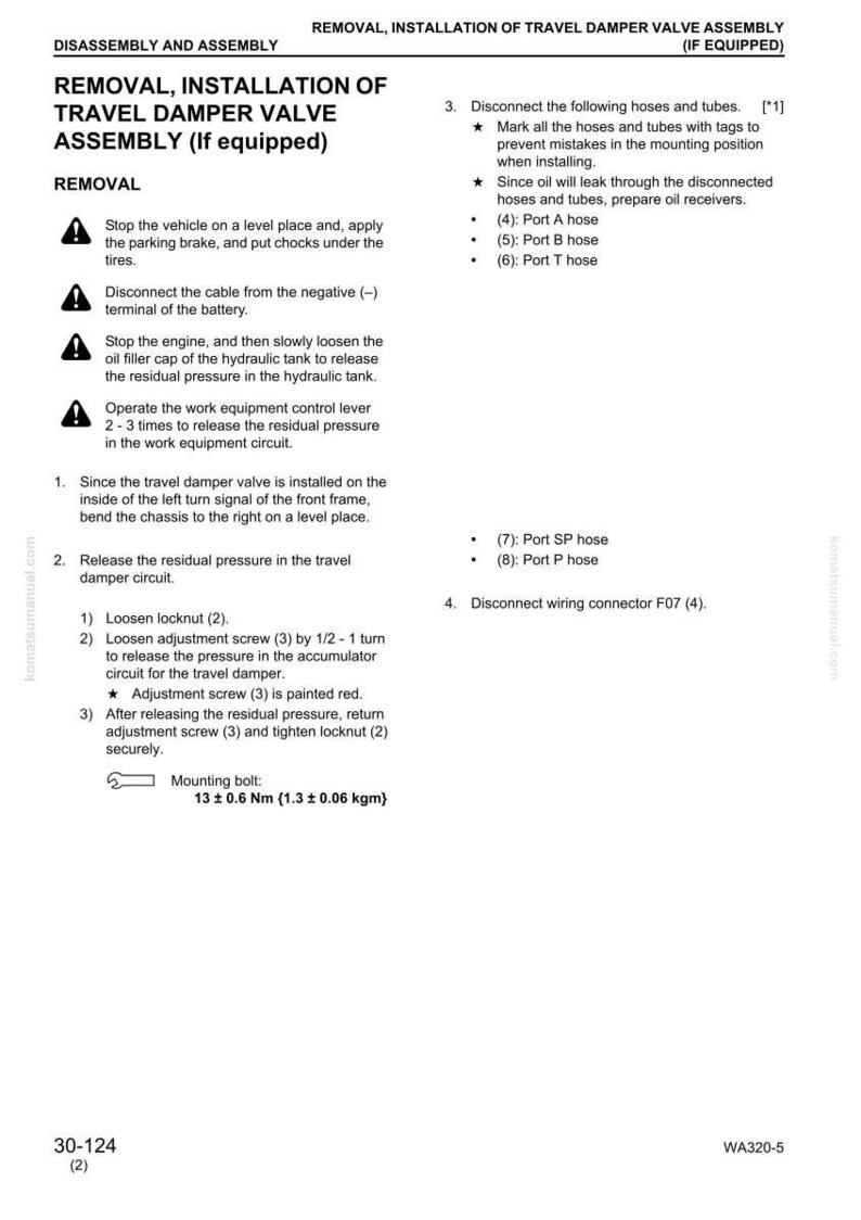 May include: A detailed technical diagram for the removal and installation of a travel damper valve assembly, including step-by-step instructions and safety precautions. Includes diagrams and measurements.