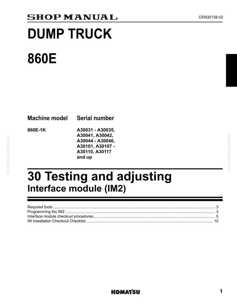 May include: A shop manual page for a dump truck, featuring the text "DUMP TRUCK 860E." The document includes sections on testing and adjusting the interface module (IM2), with a list of required tools and procedures.