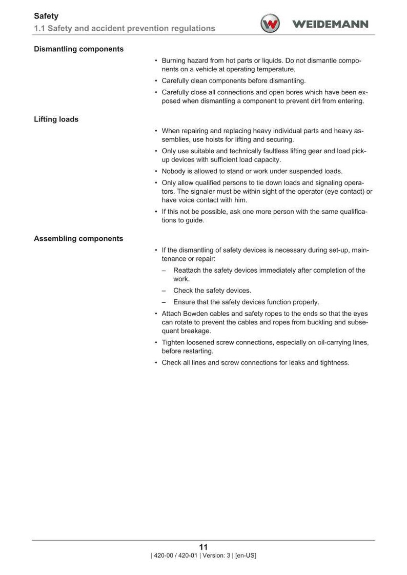 May include: A white document detailing safety regulations, including instructions for dismantling, lifting, and assembling components. The Weidemann logo is visible. The document provides safety guidelines for various procedures.