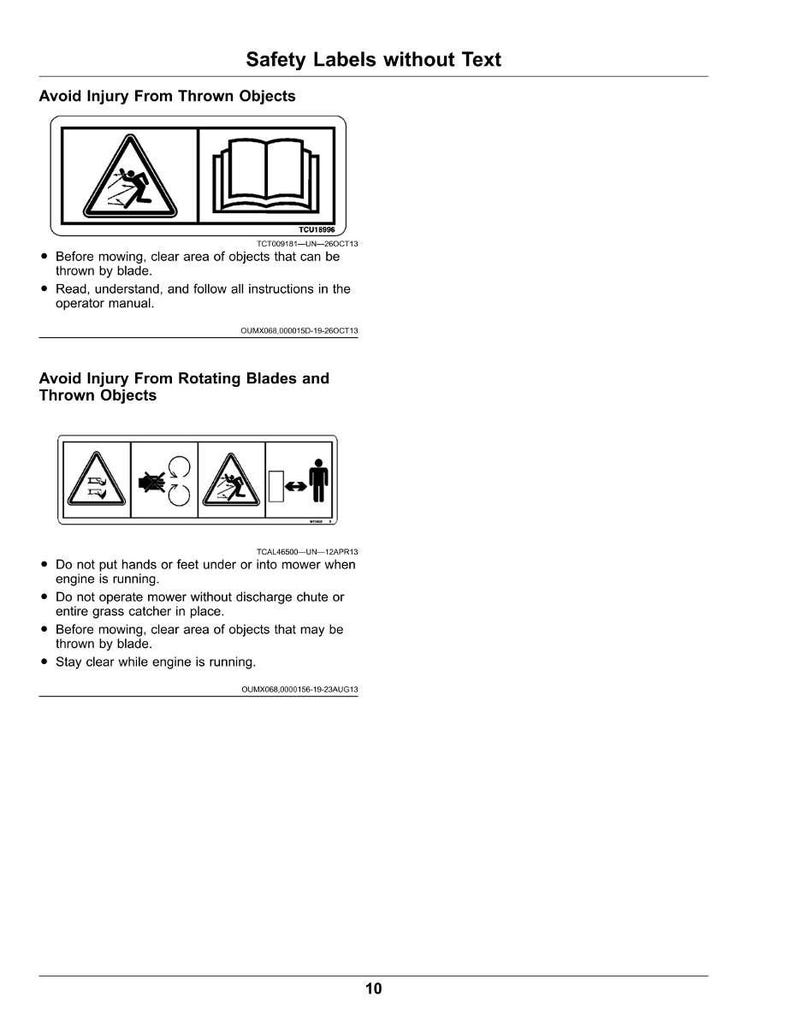 May include: A page from a manual with safety labels. The labels warn against thrown objects and rotating blades. The text includes instructions to clear the area before mowing and to read the operator's manual.