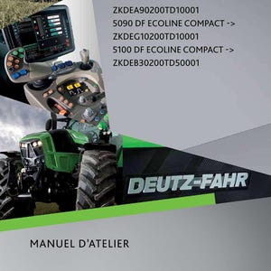 K&ouml;nnte beinhalten: Ein gr&uuml;ner und schwarzer Deutz-Fahr Traktor mit dem Text "DEUTZ-FAHR" und "MANUEL D'ATELIER". Das Bild zeigt auch das Bedienfeld des Traktors und die Modellnummern 5080, 5090 und 5100 DF ECOLINE COMPACT.