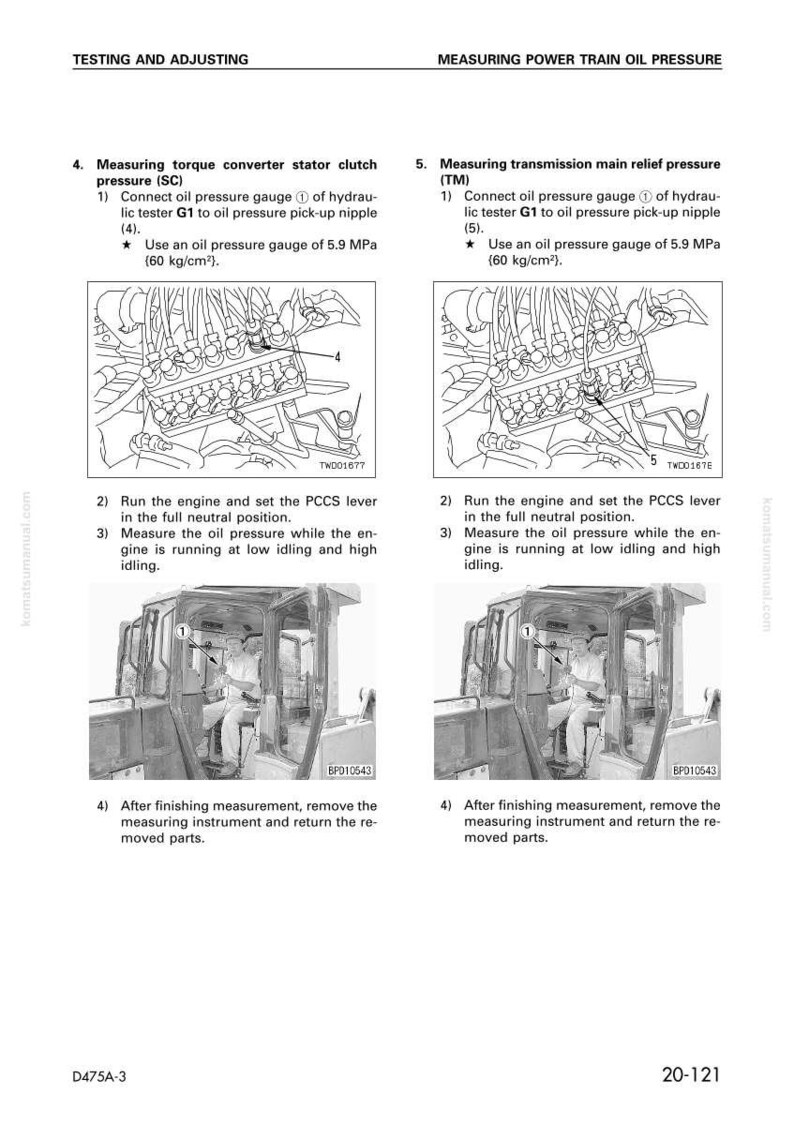 May include: Diagram from a manual showing steps for measuring torque converter stator clutch pressure and transmission main relief pressure. Includes illustrations of engine components and a person in a vehicle cab. Text includes instructions and pressure gauge specifications.