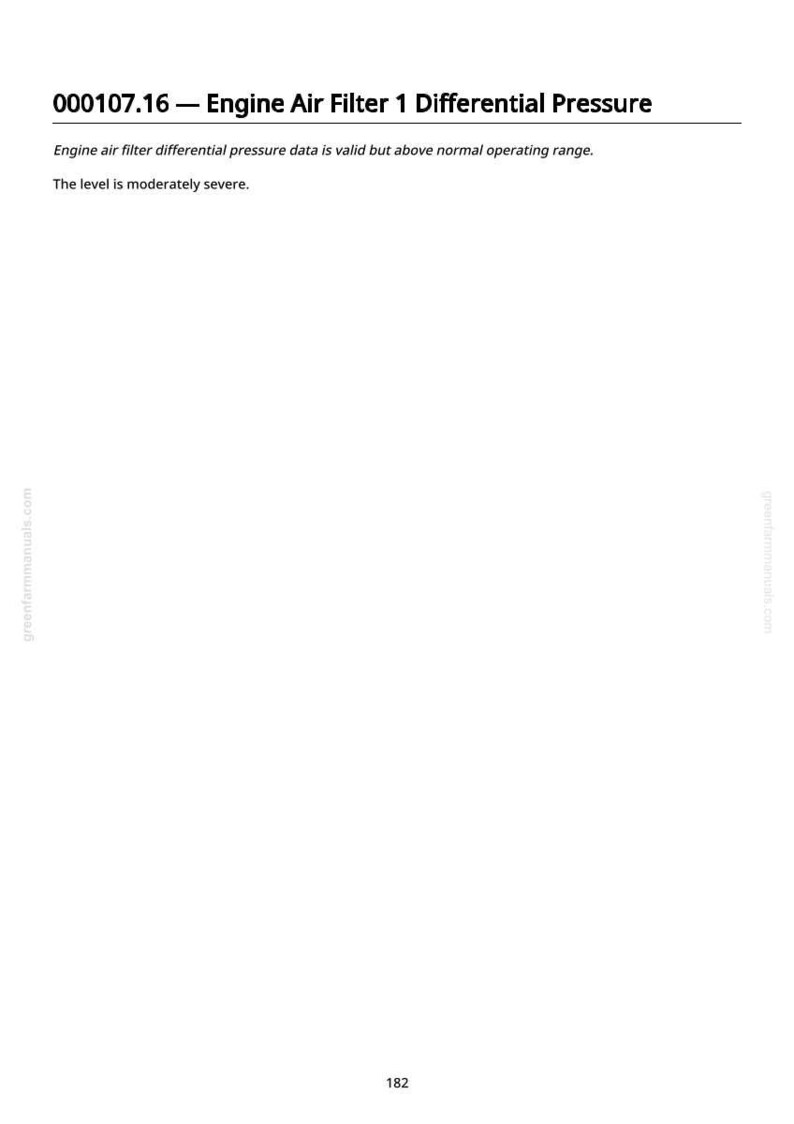 May include: A white page with the title "000107.16 - Engine Air Filter 1 Differential Pressure". The text below states that the engine air filter differential pressure data is valid but above normal operating range. The level is moderately severe.