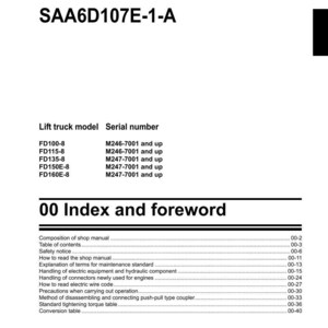 May include: A shop manual for an engine, with the title "Engine" and model number SAA6D107E-1-A. The manual includes a table of contents and information on lift truck models.