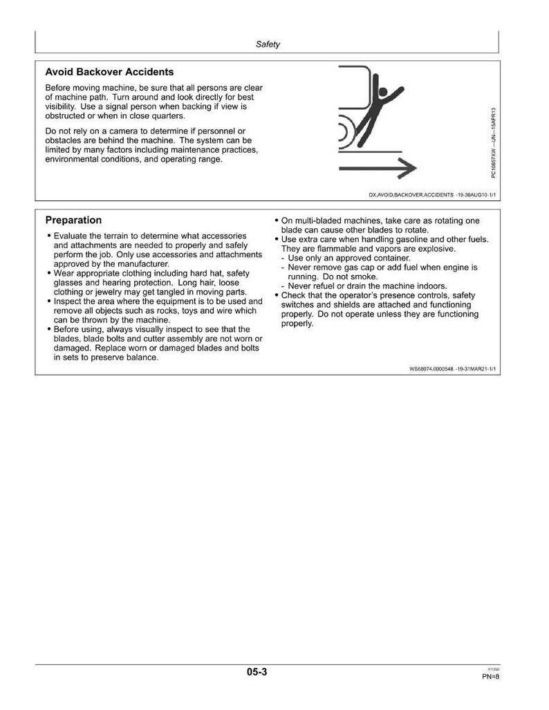 May include: A safety information sheet with the title "Safety" at the top. The sheet includes instructions on avoiding backover accidents and preparing for equipment use. A graphic shows a person and an arrow. The sheet also includes the number "05-3".