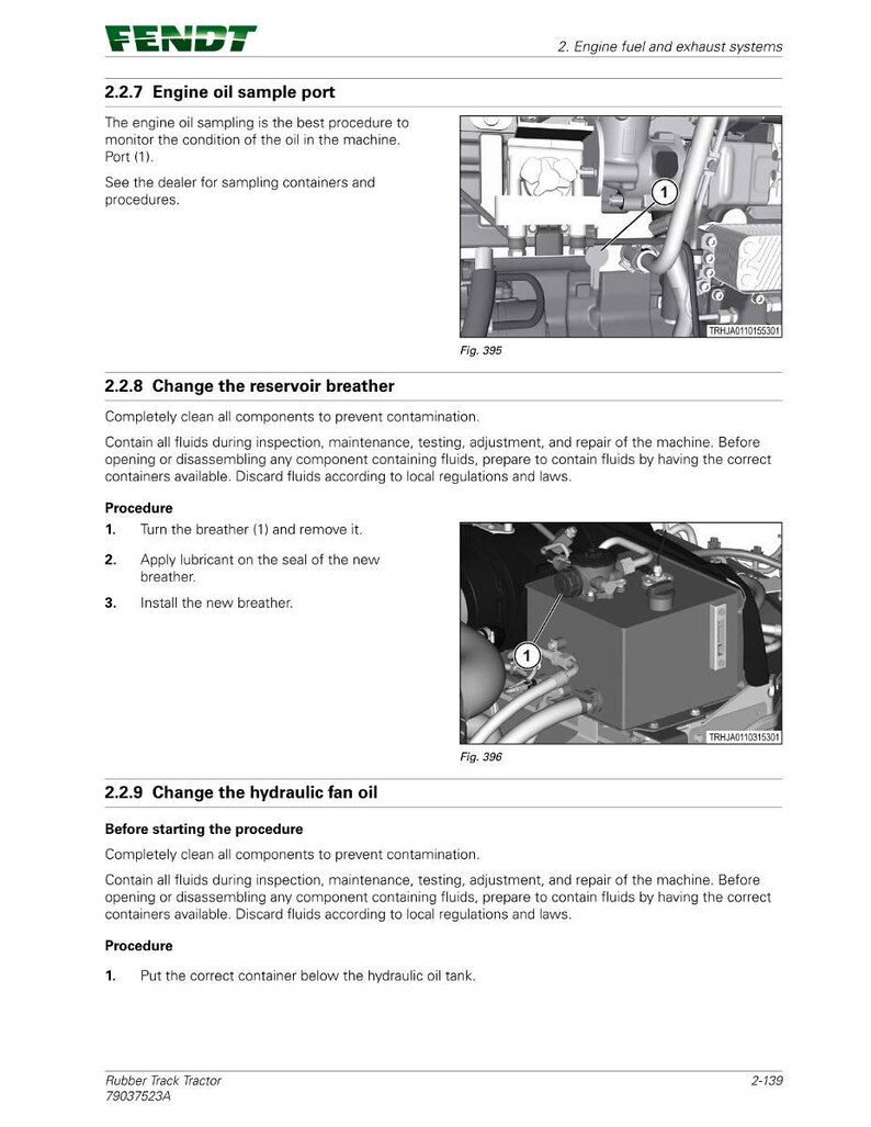 May include: A page from a Fendt tractor manual detailing engine maintenance procedures. The manual includes diagrams and instructions for tasks like changing the reservoir breather and hydraulic fan oil. The text is in English.