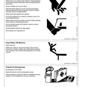 May include: Safety instructions for operating a mower, including illustrations of hand gestures, a person falling, and emergency equipment. Text includes "Operate Mower Safely", "Keep Riders Off Machine", and "Prepare for Emergencies".