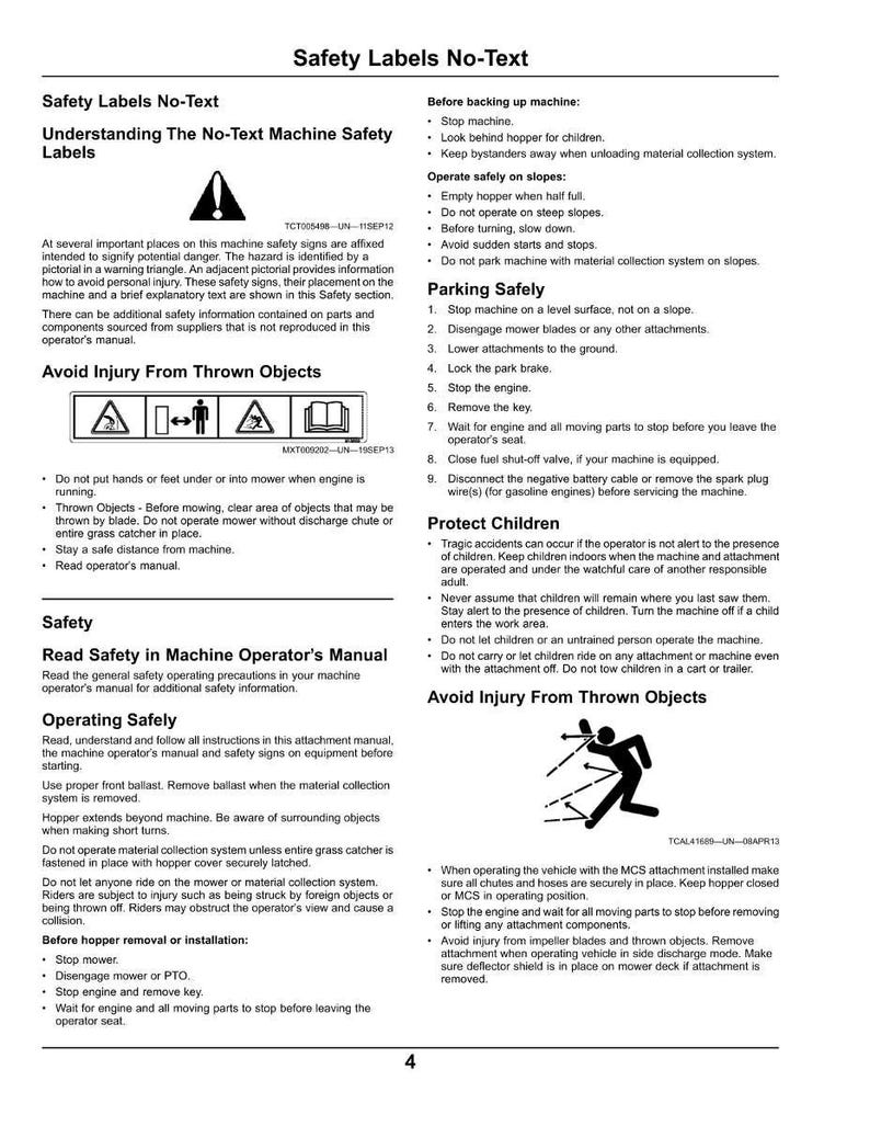 Puede incluir: Una p&aacute;gina de manual de seguridad con advertencias e instrucciones para el funcionamiento de maquinaria. Incluye diagramas y texto sobre c&oacute;mo evitar lesiones, el funcionamiento seguro y la protecci&oacute;n de los ni&ntilde;os. Contiene s&iacute;mbolos de seguridad.