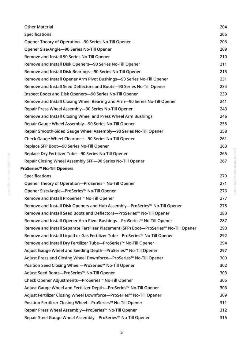 K&ouml;nnte beinhalten: Ein detailliertes Inhaltsverzeichnis aus einem Handbuch, das verschiedene Verfahren f&uuml;r 90 Series und ProSeries No-Till Openers auflistet. Themen sind &Ouml;ffner-Theorie, Einbau von Scheibenlagern und Austausch von D&uuml;ngemittelrohren. Seite 5.