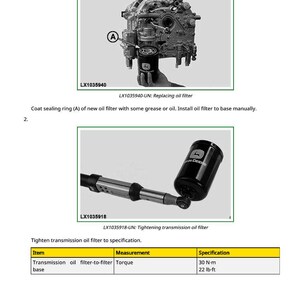 May include: Diagram of an engine with an oil filter, and a tool tightening a transmission oil filter. Text includes "Replacing Oil Filter" and specifications for torque: 30 N-m or 22 lb-ft.