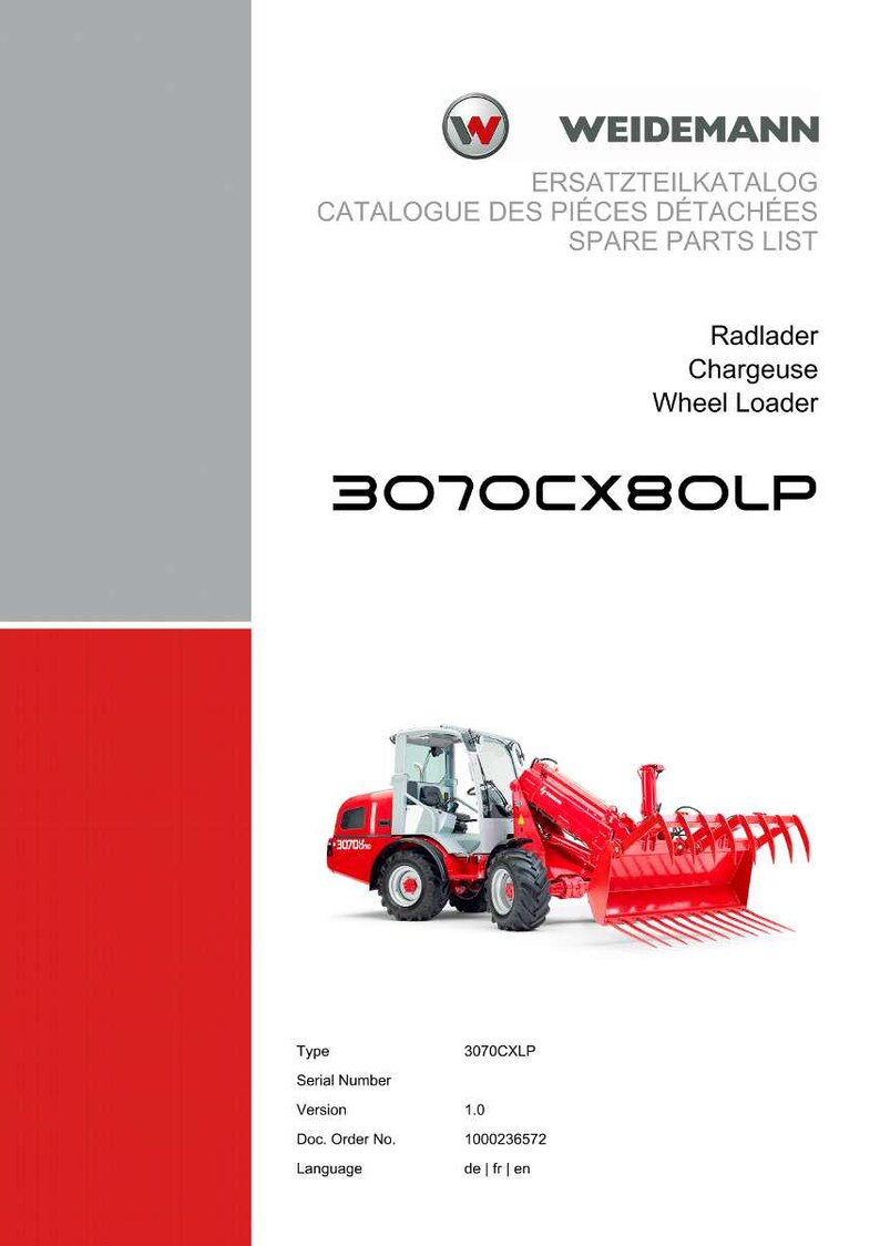 May include: A catalog cover featuring a red and white wheel loader. The cover includes the Weidemann logo and text in English, French, and German. The wheel loader is red and white, with the model number 3070CX80LP.