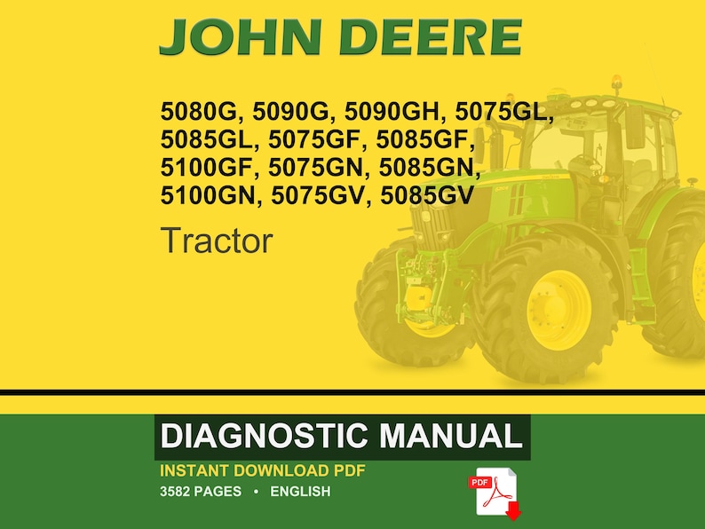 Może przedstawiać: Ciągnik John Deere jest prezentowany na ż&oacute;łtym tle. Obraz zawiera zielony tekst "JOHN DEERE" oraz numery modeli ciągnik&oacute;w. Poniżej wyświetlane są słowa "DIAGNOSTIC MANUAL".