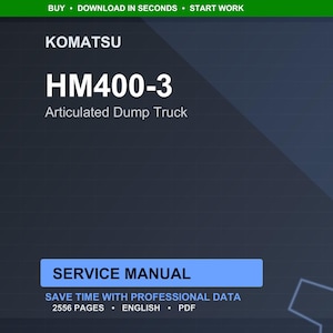 K&ouml;nnte beinhalten: Digitales Servicehandbuch f&uuml;r einen Komatsu HM400-3 Muldenkipper. Das Cover ist dunkelblau mit wei&szlig;em Text, einschlie&szlig;lich "SERVICE MANUAL" in einem blauen Rechteck. Das Handbuch umfasst 2556 Seiten und ist im PDF-Format.